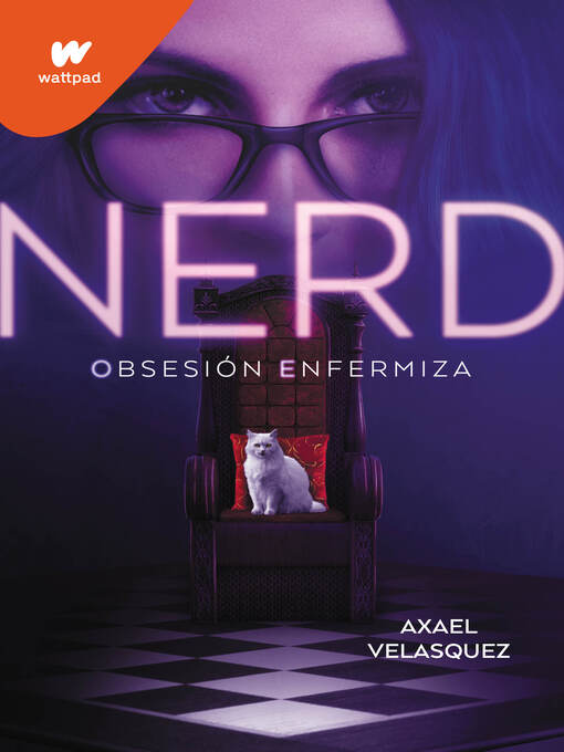 Title details for Nerd. Libro 1--Obsesión enfermiza by Axael Velasquez - Available